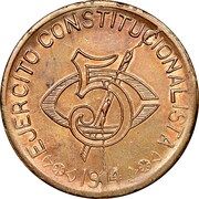 5 Centavos (Constitutionalist Army) – reverse